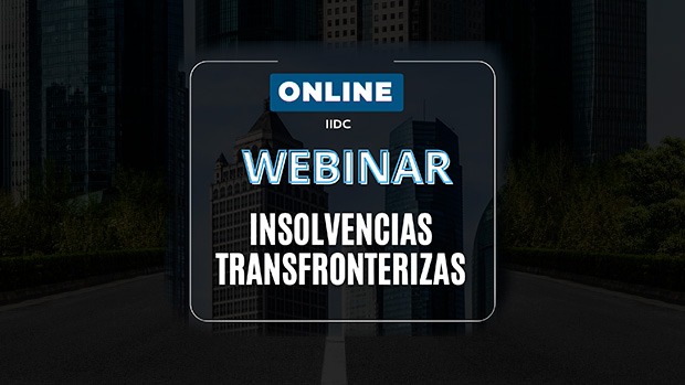 Webinar - INSOLVENCIAS TRANSFRONTERIZAS